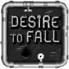 desire-to-fall