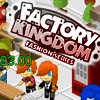 factory-kingdom