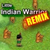 little-indian-warrior-remix
