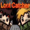 loot-catcher