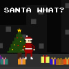 santa-what