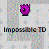 Impossible TD