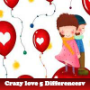 Crazy love 5 Differencesv