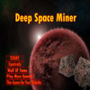 Deep Space Miner
