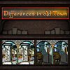Las diferencias en la Ciudad Vieja (al contado el Juego diferencias)