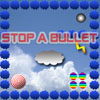 Stop a bullet