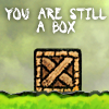 Usted sigue siendo una caja