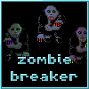 Zombie Breaker